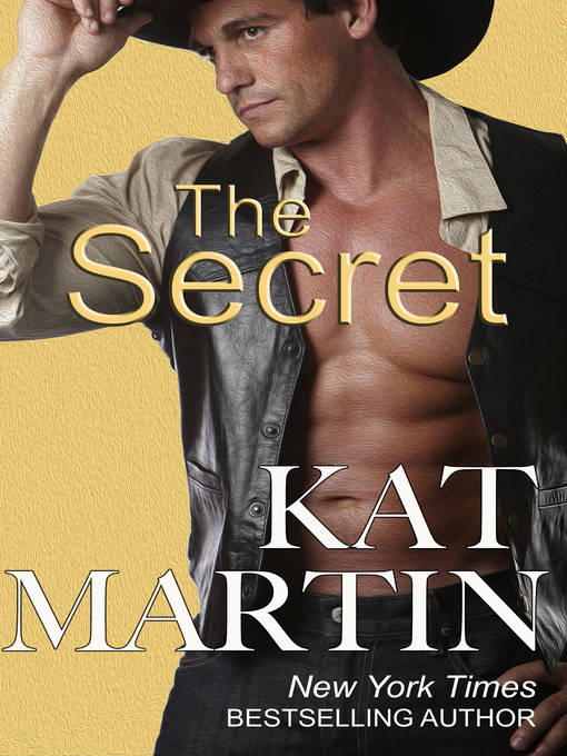 Title details for The Secret by Kat Martin - Wait list
